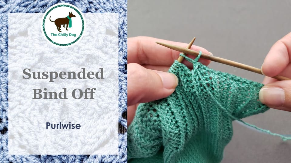 Suspended Bind Off Purlwise